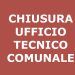 Chiusura extra dell’Ufficio Tecnico comunale